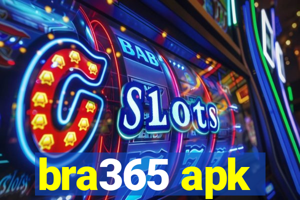 bra365 apk